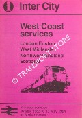 West Coast Services [Timetable] - London Euston, West Midlands, Northwest England, Scotland, 16 May 1983 to 13 May 1984 by British Railways Inter City